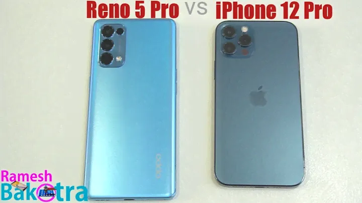 Oppo Reno 5 Pro vs iPhone 12 Pro Speed Test and Camera Comparison
