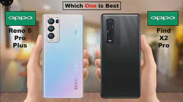 OPPO Reno 5 Pro Plus vs OPPO Find X2 Pro