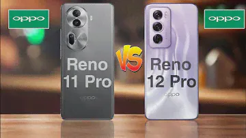 Oppo Reno 11 Pro Vs Oppo Reno 12 Pro-Full Comparsion🔥Thedstech