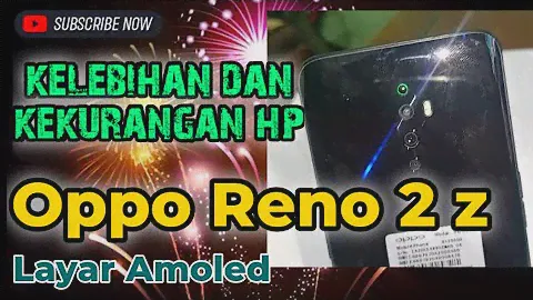 kelebihan dan kekurangan hp Oppo Reno 2 z layar AMOLED #gadgetin