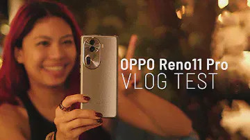 OPPO Reno11 Pro 5G VLOG test: Lowlight portait powerhouse?