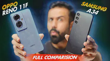 Oppo Reno 11F VS Samsung Galaxy A34 | Full Comparision | Which Should we Buy ? | Price in Pakistan